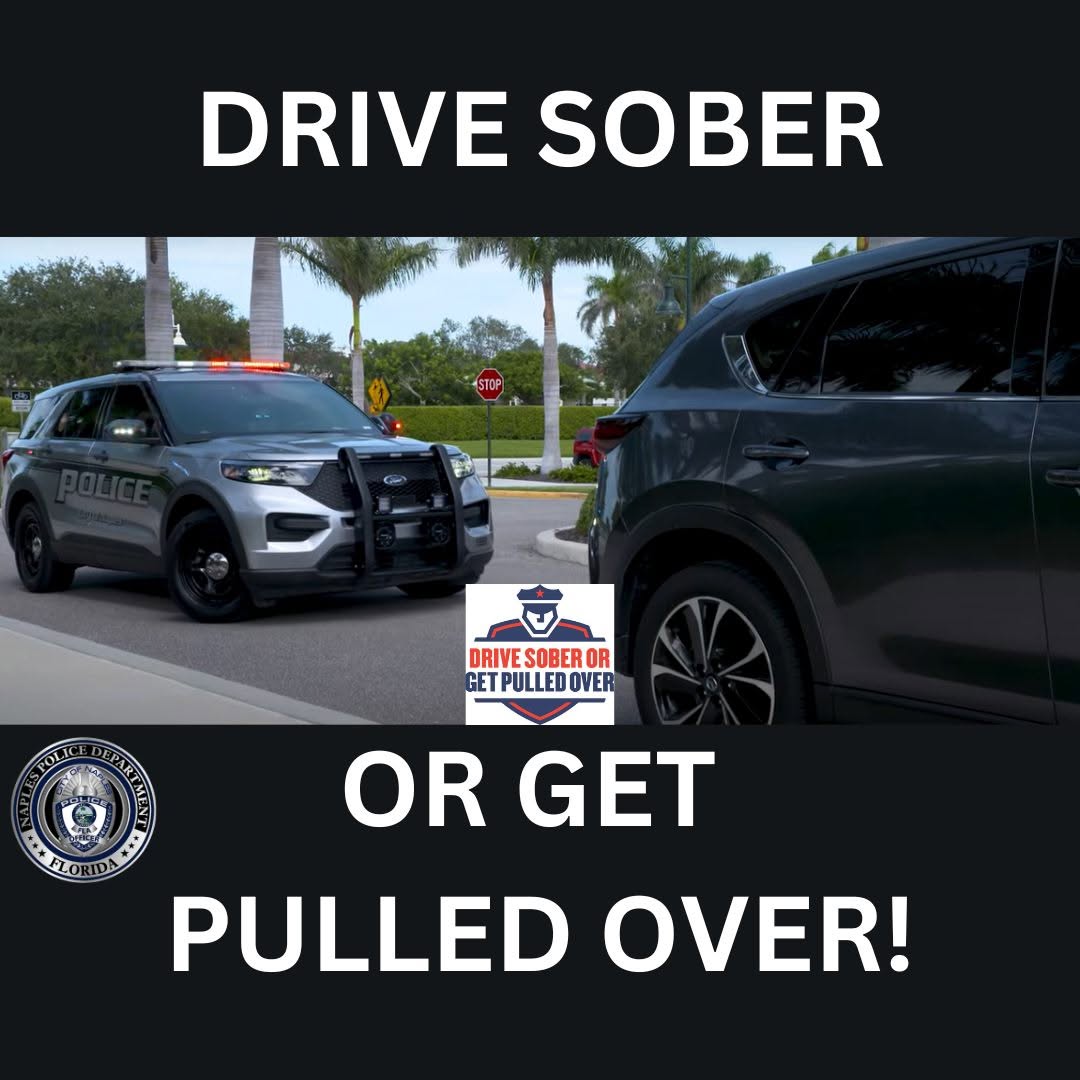 DRIVE SOBER OR GET PULLED OVER